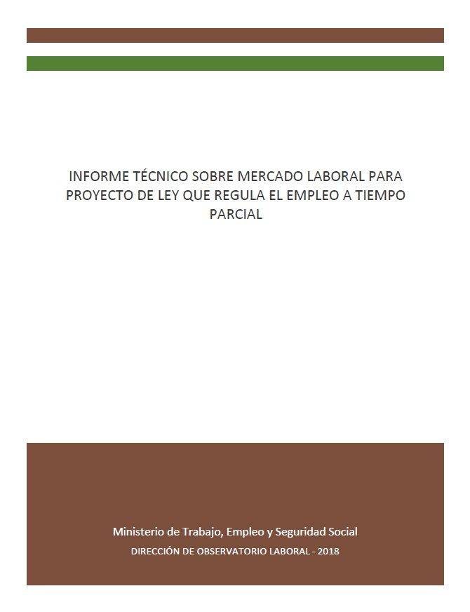 INFORME_TECNICO_SOBRE_MERCADO_LABORAL_PARA_PROYECTO_DE_LEY_QUE__REGULA_EL_EMPLEO_A_TIEMPO_PARCIAL_2.jpg
