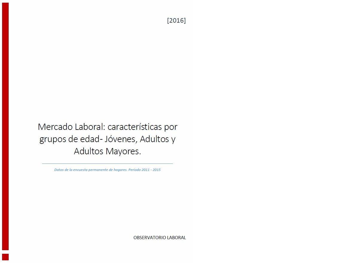 Mercado_Laboral_Caracteristicas_por_grupos_de_edad_-_Jovenes_Adultos_y_Adultos_Mayores.jpg