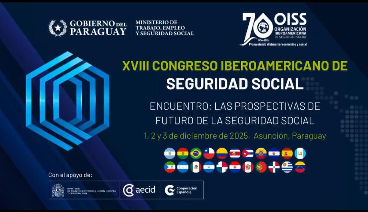 Paraguay recibe el XVIII Congreso de la OISS para debatir sobre el futuro de la seguridad social en Iberoamérica